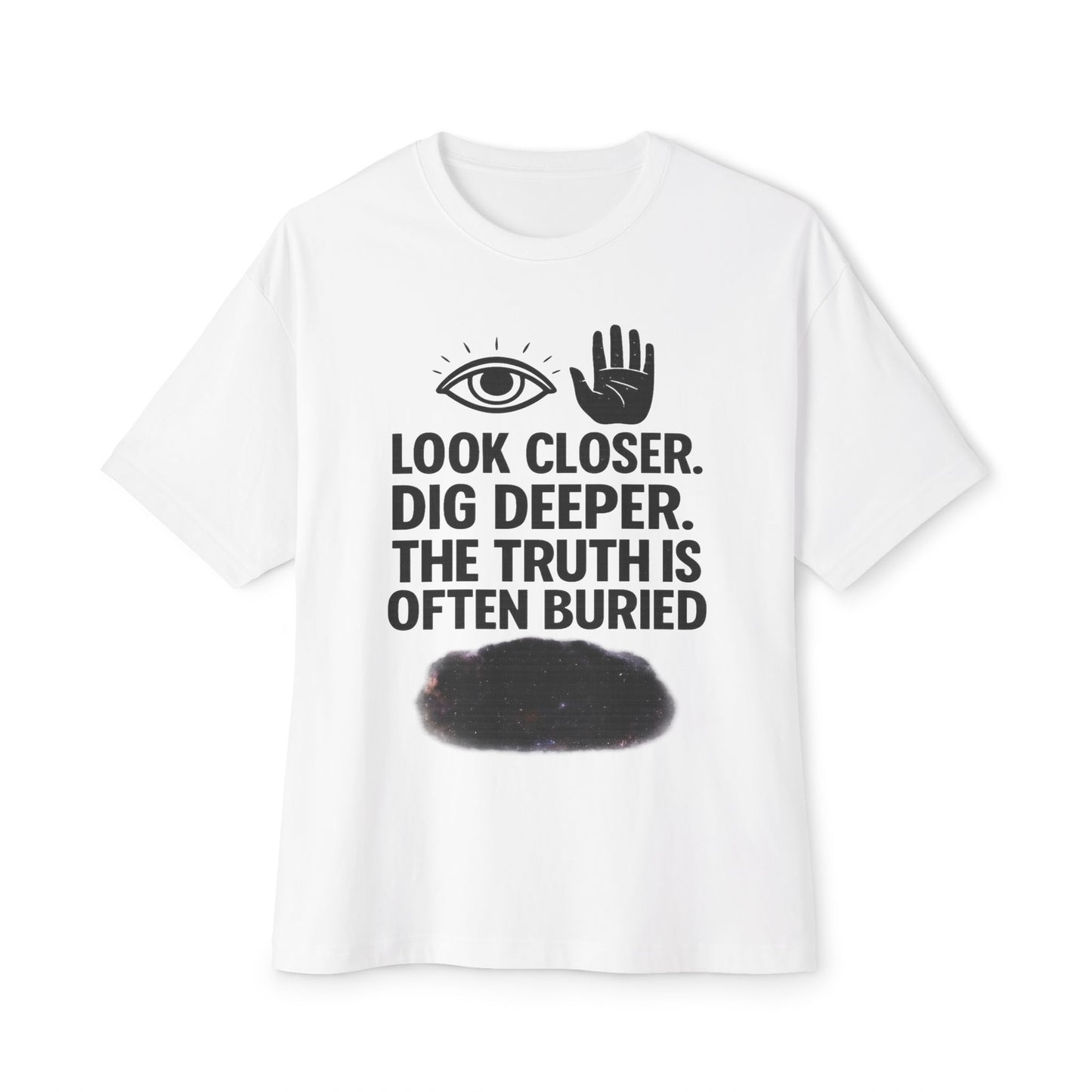 The truth is often buried, Unisex Oversized Boxy Tee