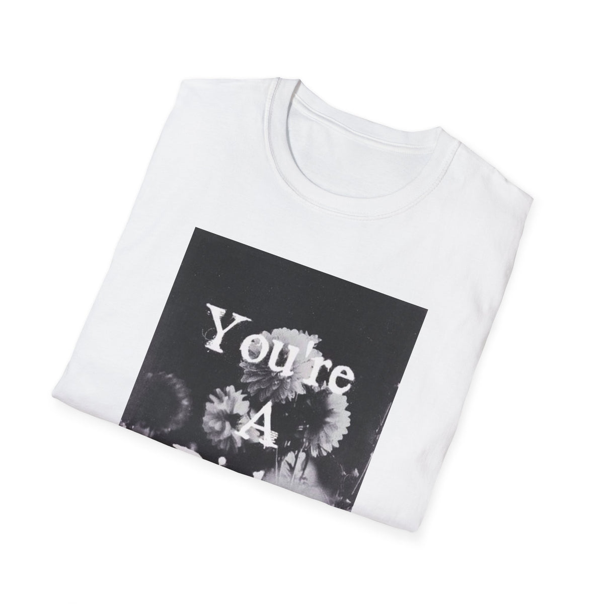 T-Shirt — 'You're A Dick.' Floral Graphic Tee
