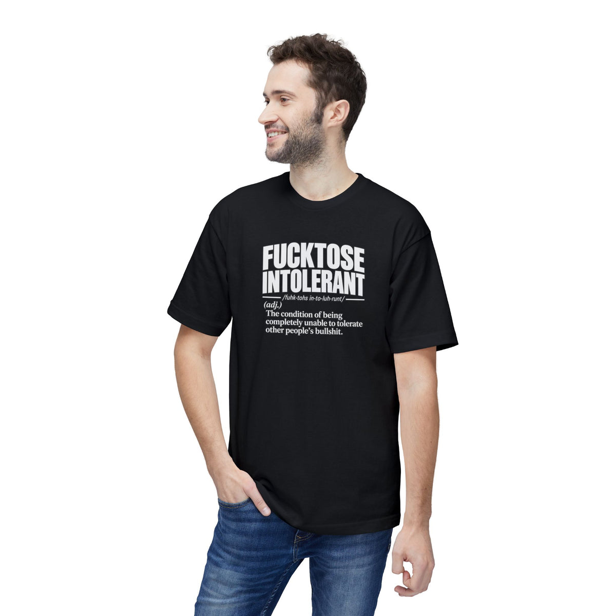 Fucktose Intolerant T-Shirt — Funny Medical Definition Tee for bullshit Awareness