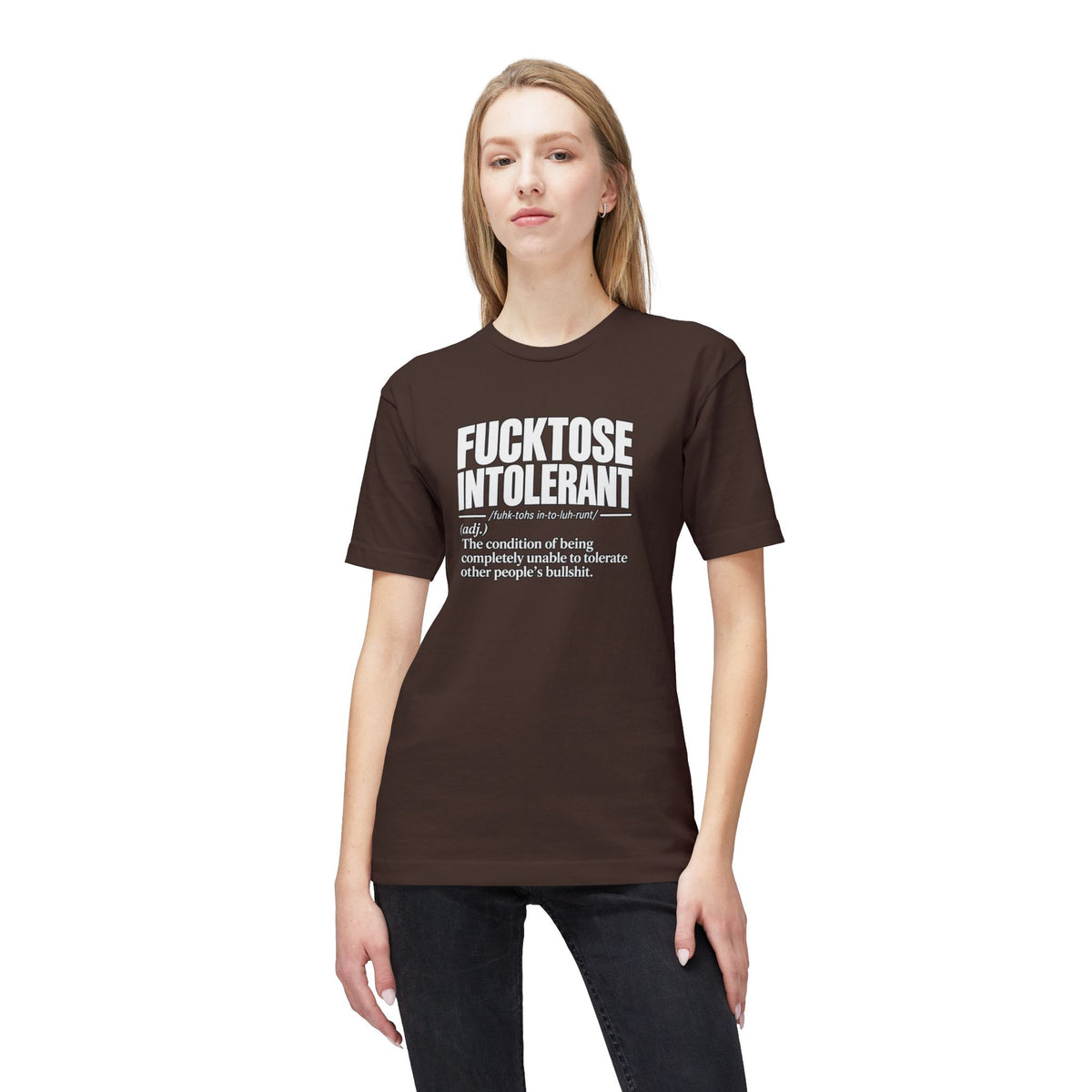 Fucktose Intolerant T-Shirt — Funny Medical Definition Tee for bullshit Awareness