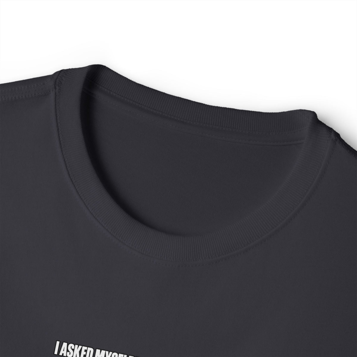 Boxy Tee — "I Asked Myself If I Was The Problem" Minimal Graphic T‑Shirt