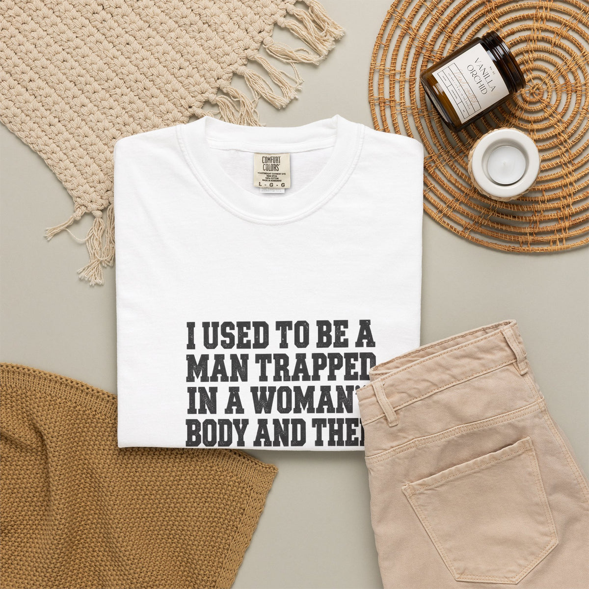 Gender Pride T-Shirt — "I Used to Be a Man Trapped in a Woman’s Body and Then I Was Born" Statement Tee
