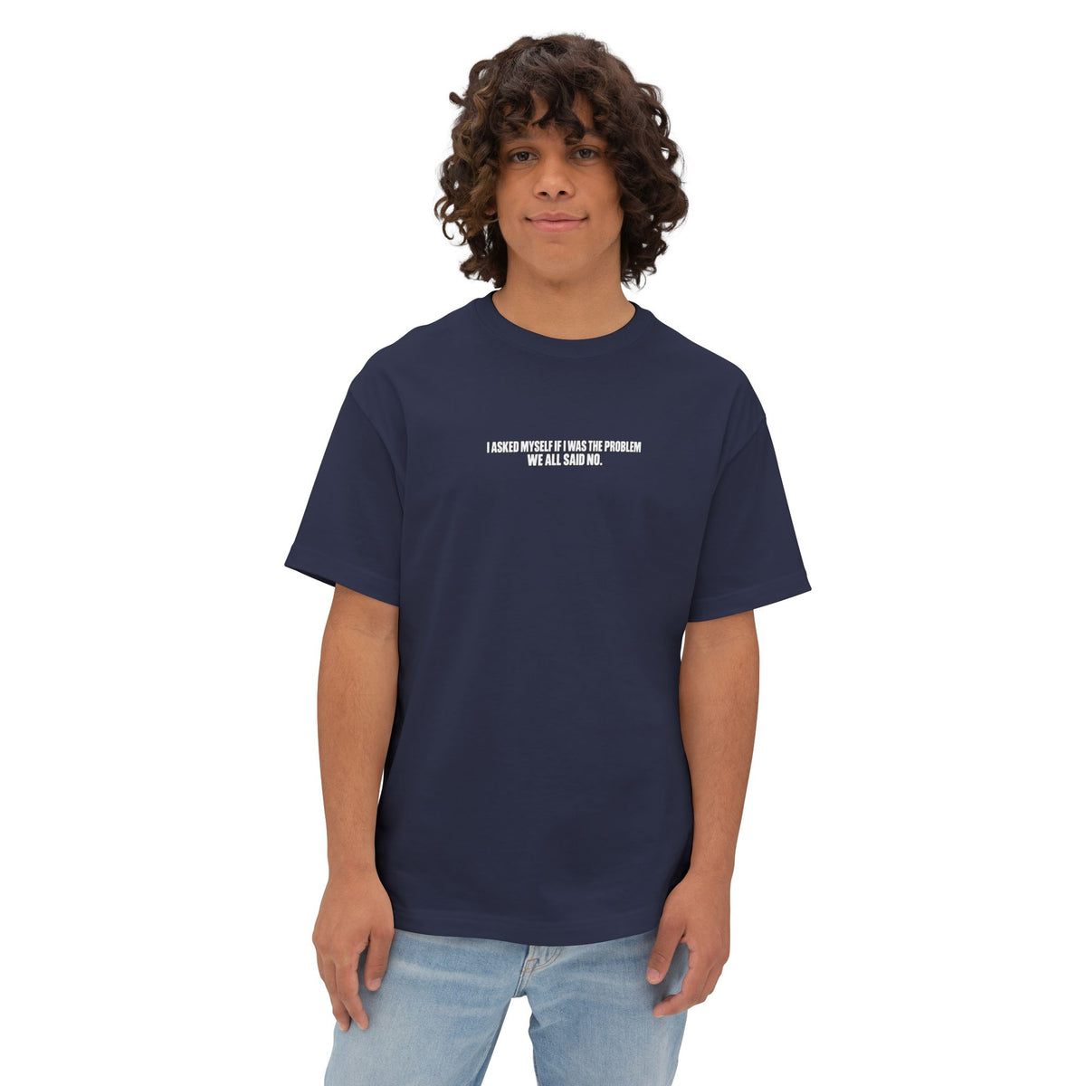 Boxy Tee — "I Asked Myself If I Was The Problem" Minimal Graphic T‑Shirt